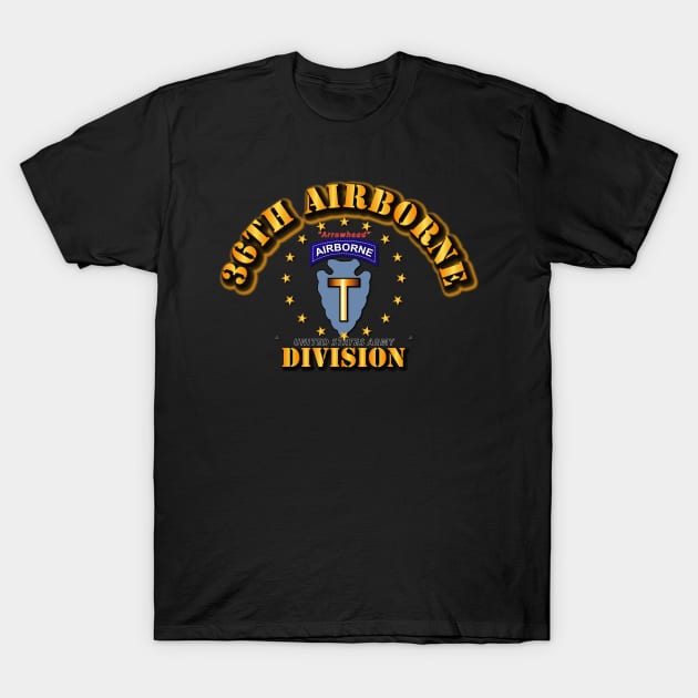 36th Airborne Division -  Arrowhead T-Shirt by twix123844